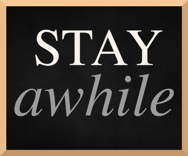 stay-awhile-sign