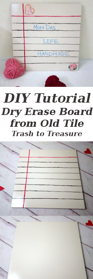 DIY-Dry-Erase-Board-Recycle-Ceramic-Tile-Trash-to-Treasure